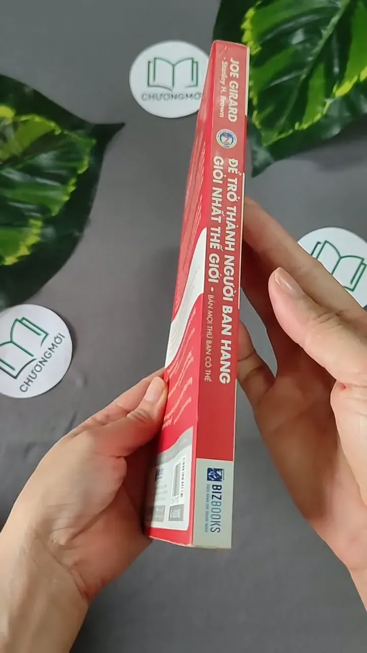 [MIỄN PHÍ BỌC SÁCH] Để Trở Thành Người Bán Hàng Giỏi Nhất Thế Giới - Joe Girard, 604640