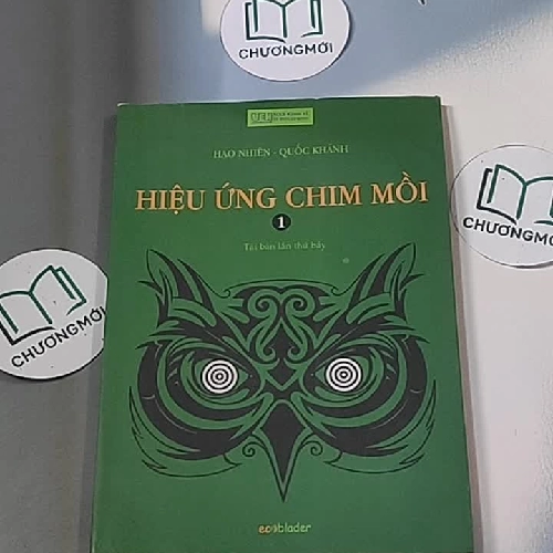 Hiệu ứng chim mồi 1 - Hạo Nhiên