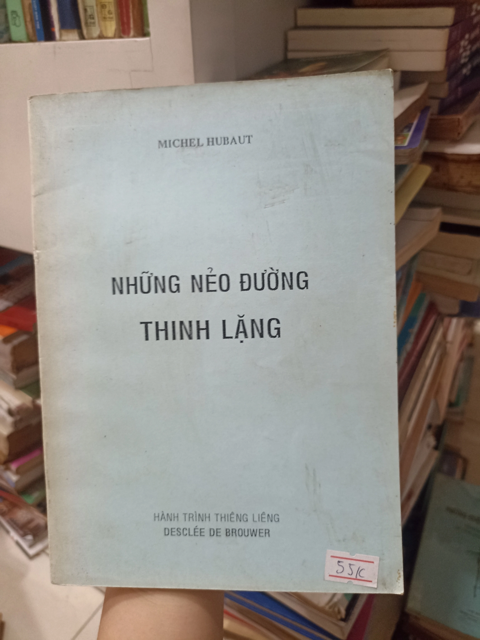 Những Nẻo Đường Thinh Lặng 🌻 by Michel Hubaut - Sách Book Cover - Ngọc Hiển Books