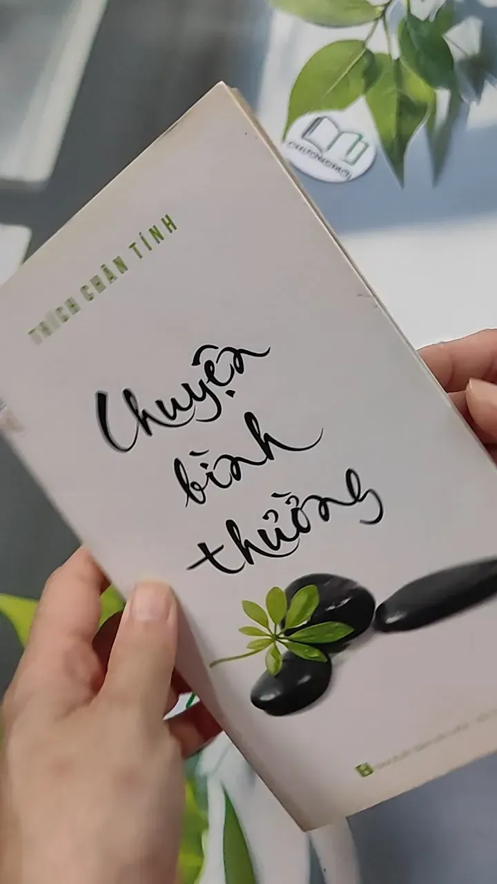 Chuyện Bình Thường - Thích Chân Tính 776106