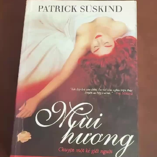 Mùi Hương – Patrick Süskind | Kiệt Tác Văn Học Thế Giới- K2