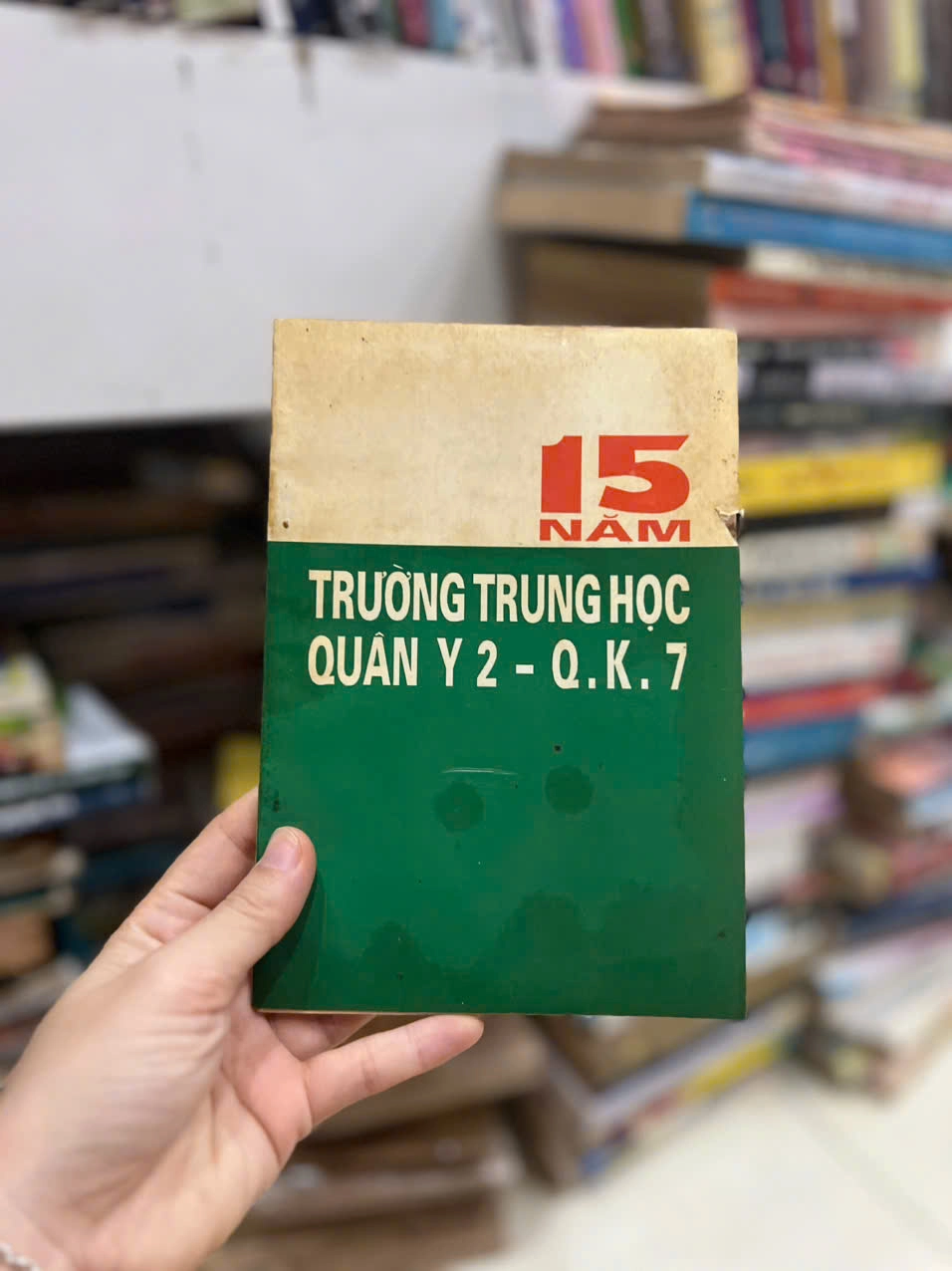 15 Năm Trường Trung Học Quân Y 2 - Q.K. 7 by  - Sách Book Cover - Ngọc Hiển Books