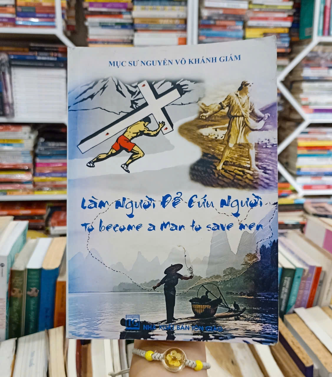 Làm người để cứu người - Mục sư Nguyễn Võ Khánh Giám by  - Sách Book Cover - Ngọc Hiển Books