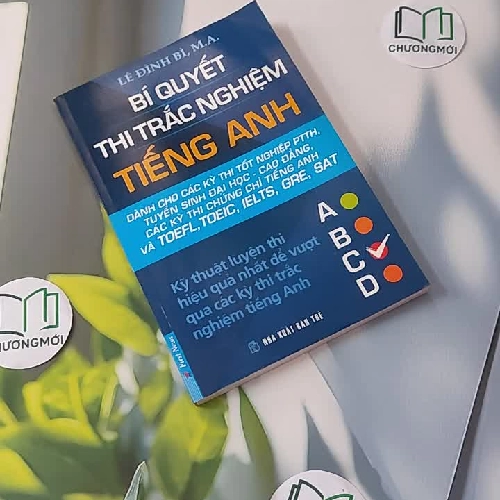 Bí quyết thi trắc nghiệm Tiếng Anh - Lê Đình Bì, M.A