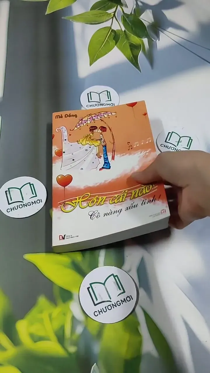 Hôn Cái Nào! Cô Nàng Xấu Tính - Mễ Đồng 705681