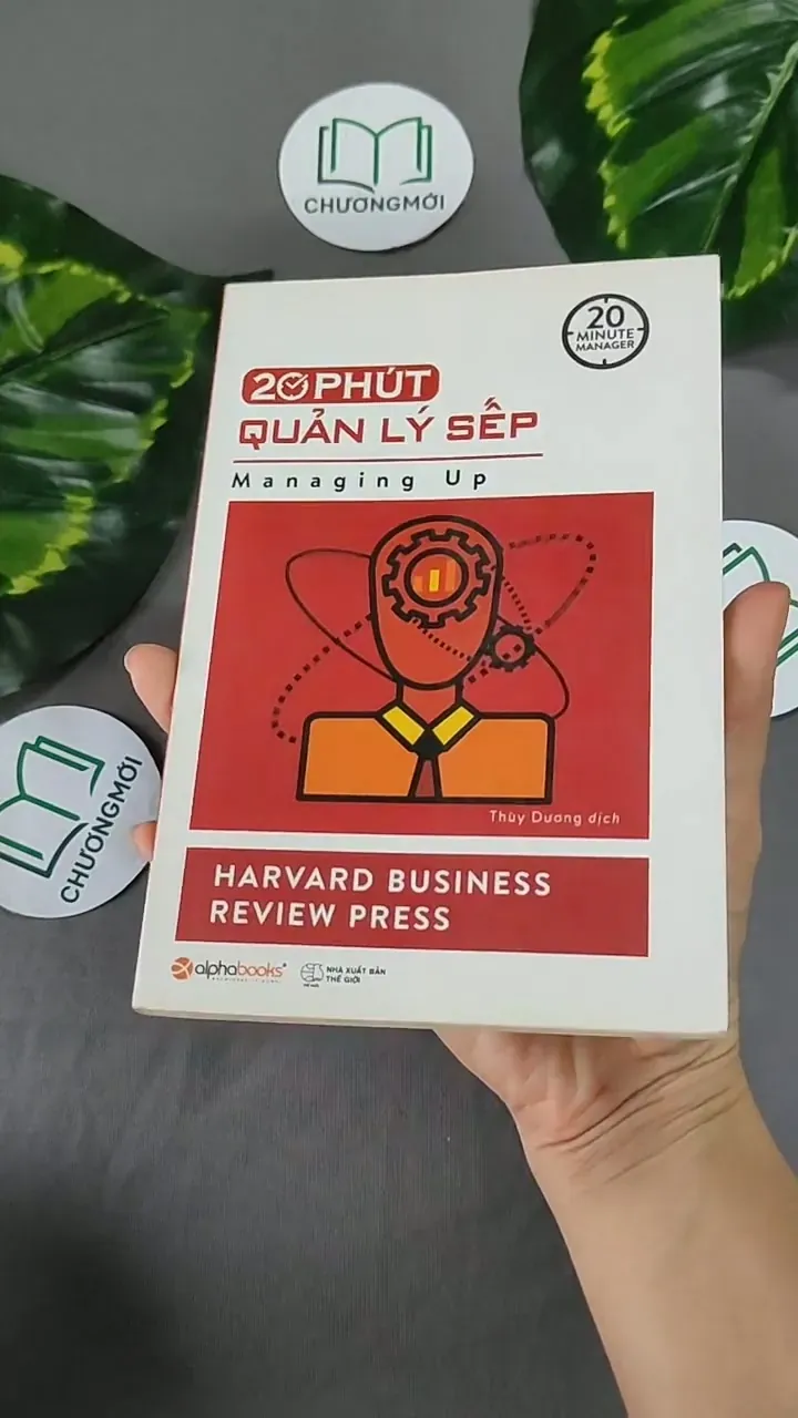 20 Phút Quản Lý Sếp - Harvard Business Review Press 604651