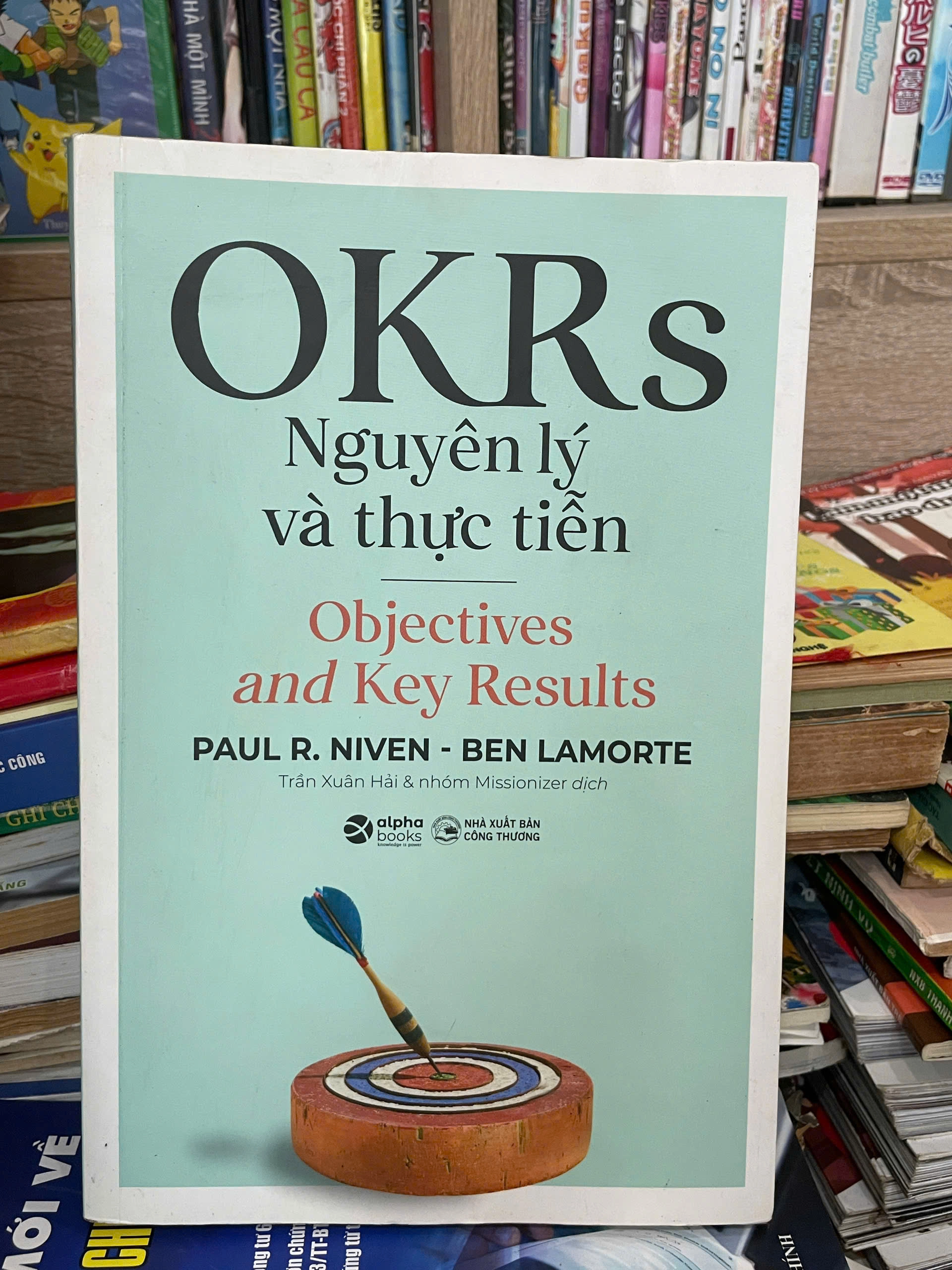 OKRs Nguyên Lý Và Thực Tiễn by Paul R. Niven & Ben Lamorte - Sách Book Cover - Ngọc Hiển Books