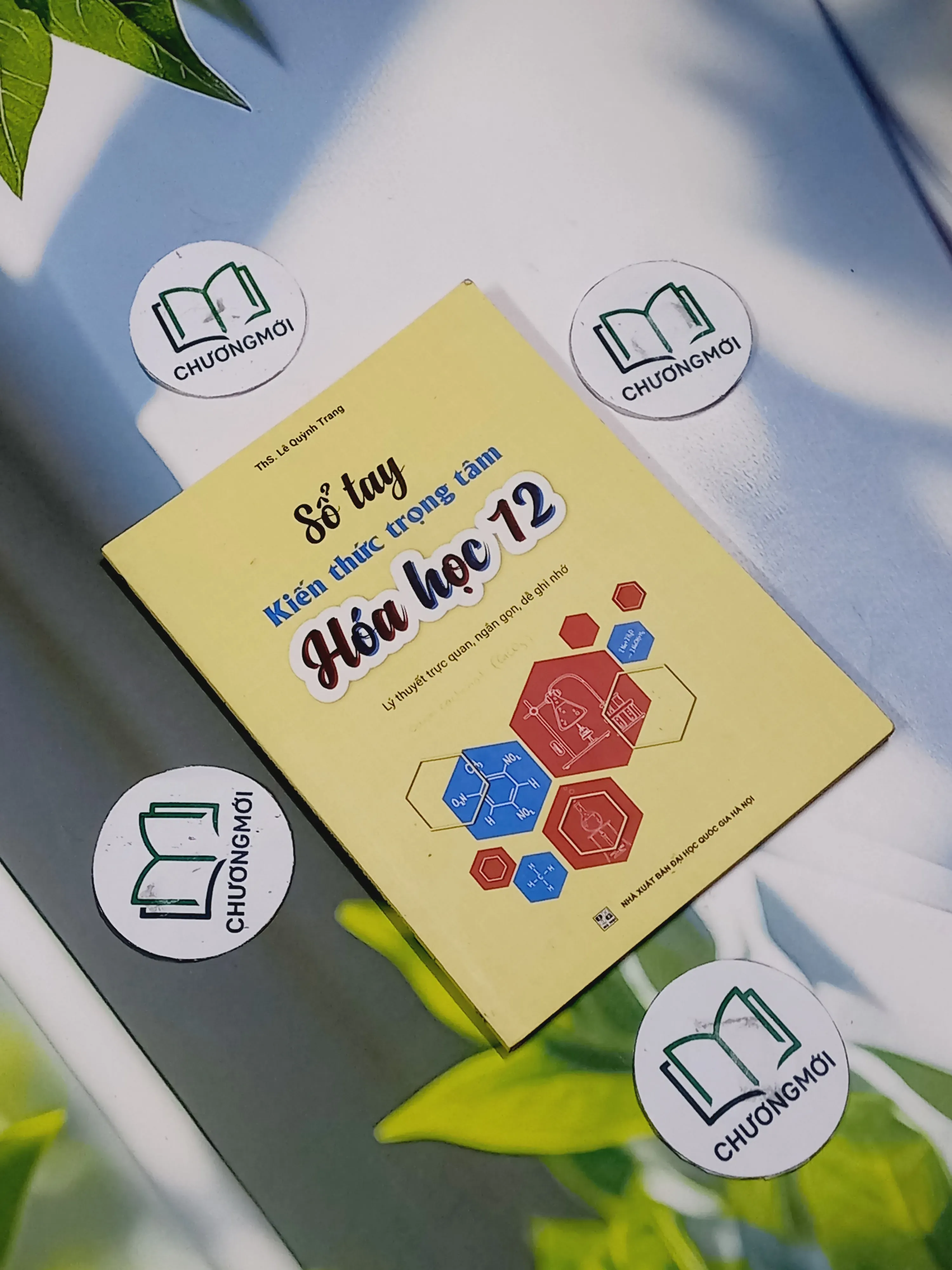 Sổ Tay Kiến Thức Trọng Tâm Hóa Học 12 - ThS. Lê Quỳnh Trang