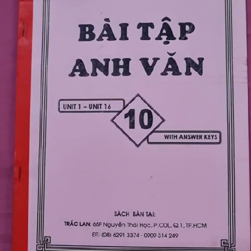 Bài tập Anh văn 10 Unit 1- Unit 16 with answer key 4492