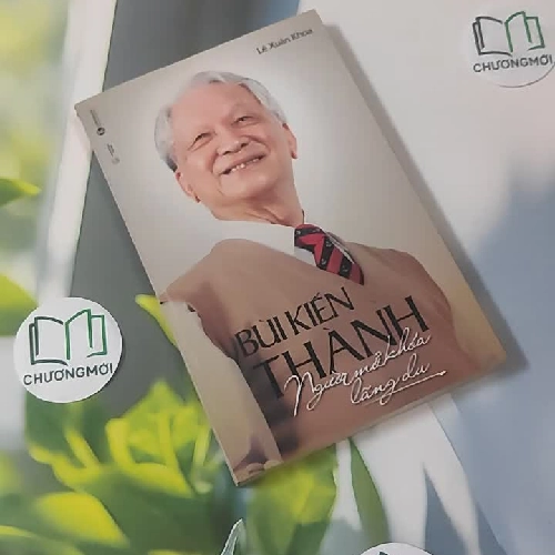 [MIỄN PHÍ BỌC SÁCH] Bùi Kiến Thành - Người Mở Khóa Lãng Du - Lê Xuân Khoa