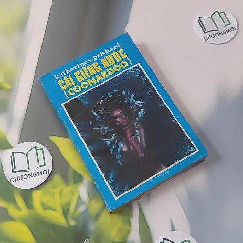 [XƯA] Cái Giếng Nước - Coonardoo (1989) - Katharine Susannah Prichard