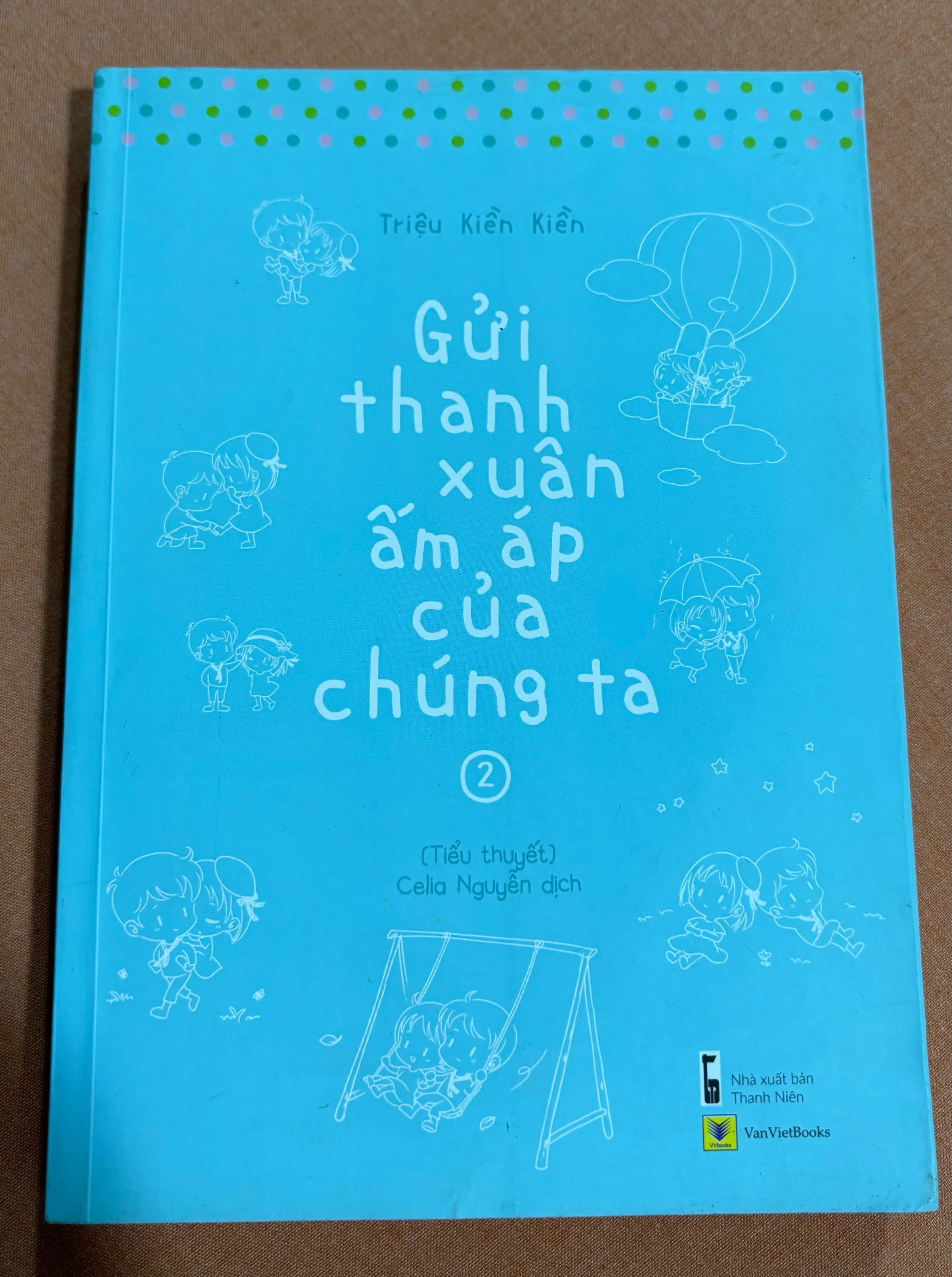 Gửi thanh xuân ấm áp của chúng ta tập 2 🌊 by  - Sách Book Cover - Ngọc Hiển Books