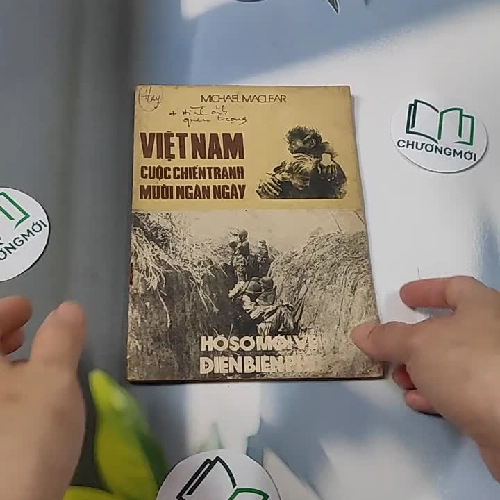 [XƯA] Việt Nam Cuộc Chiến Tranh Mười Ngàn Ngày - Hồ Sơ Mới Về Điện Biên Phủ (1989) - Michael Maclear