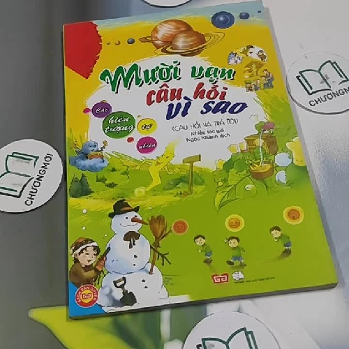 Mười Vạn Câu Hỏi Vì Sao: Các Hiện Tượng Tự Nhiên