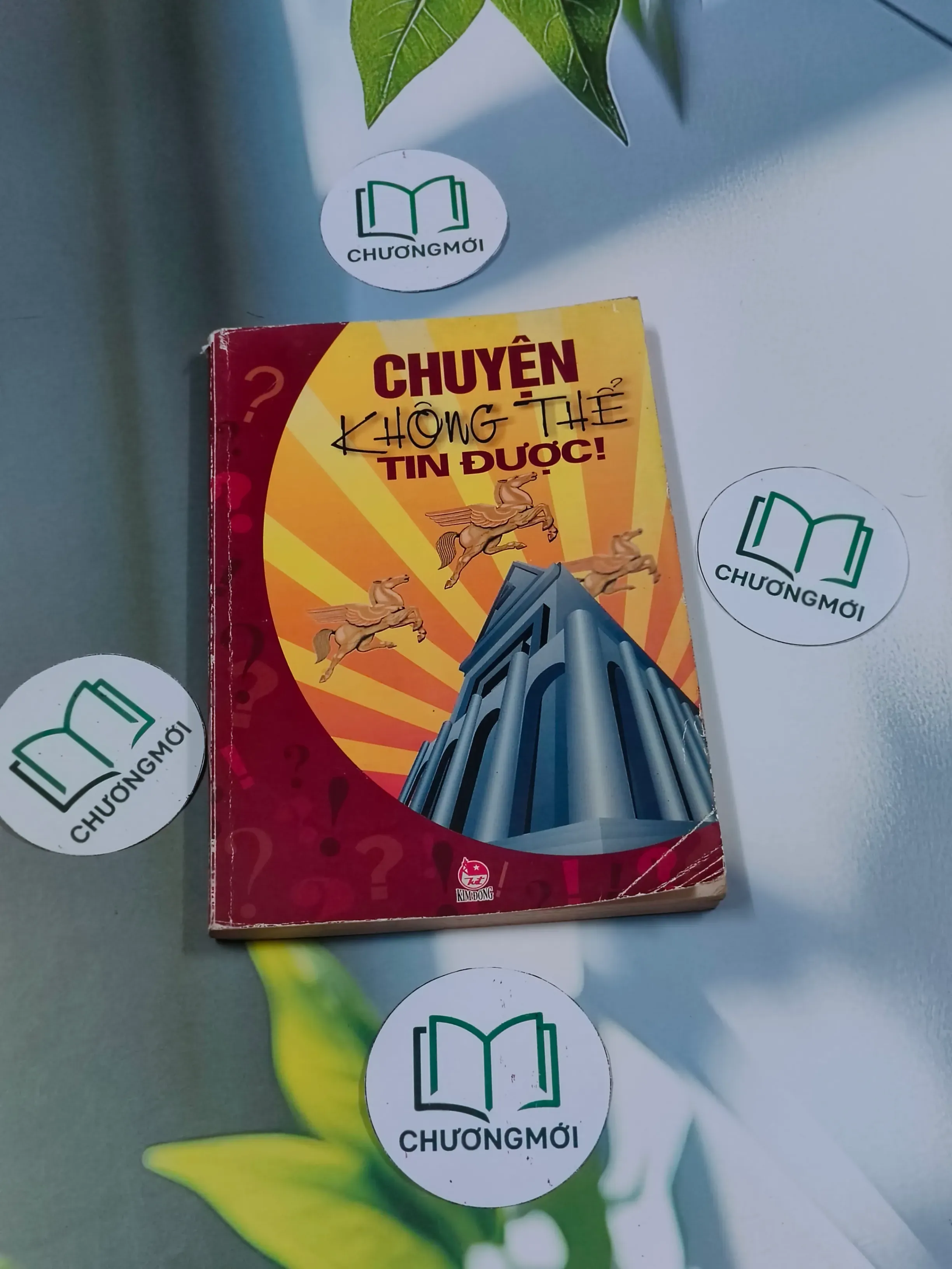 Chuyện không thể tin được