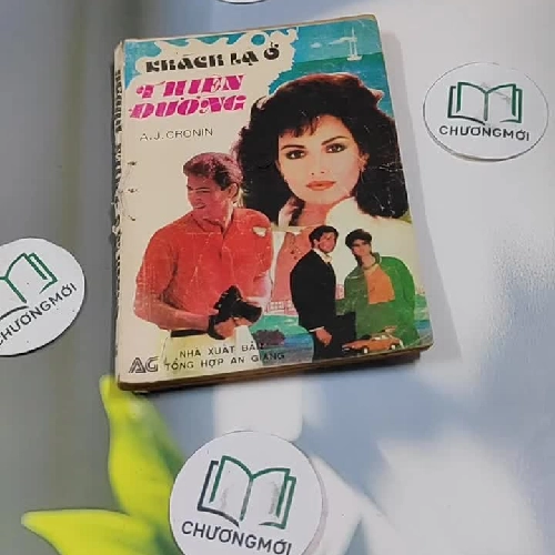 Khách Lạ Ở Thiên Đường - A.J. Cronin