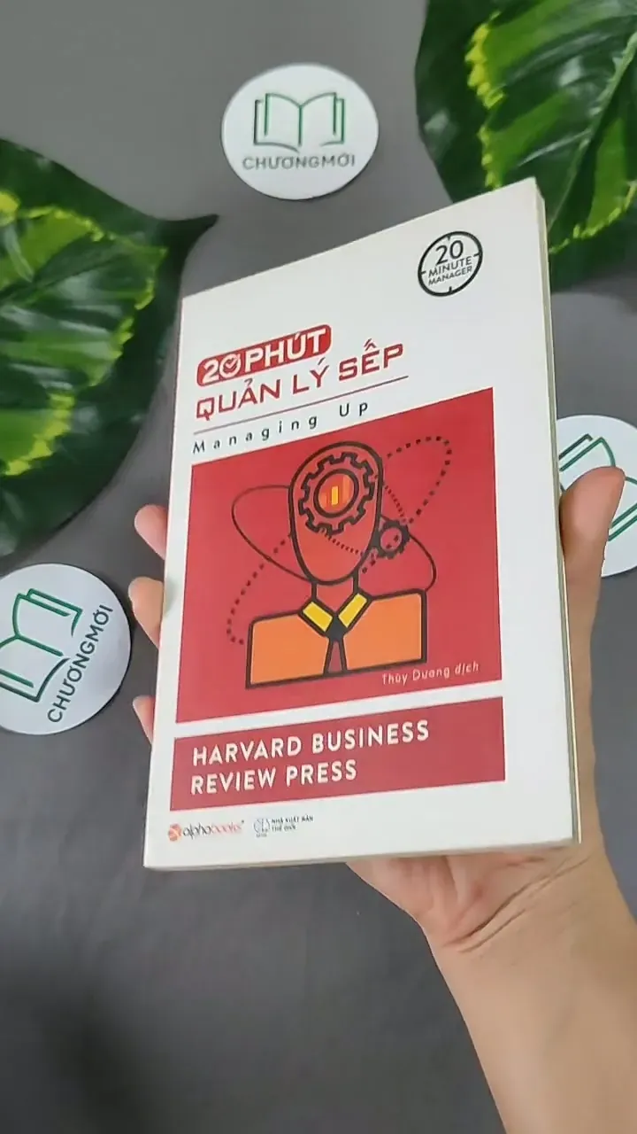 20 Phút Quản Lý Sếp - Harvard Business Review Press 604651