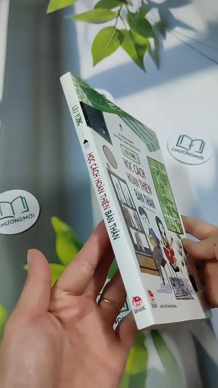 Học Cách Hoàn Thiện Bản Thân - KĨ Năng Vàng Cho Học Sinh Trung Học - LIu Yong 705711