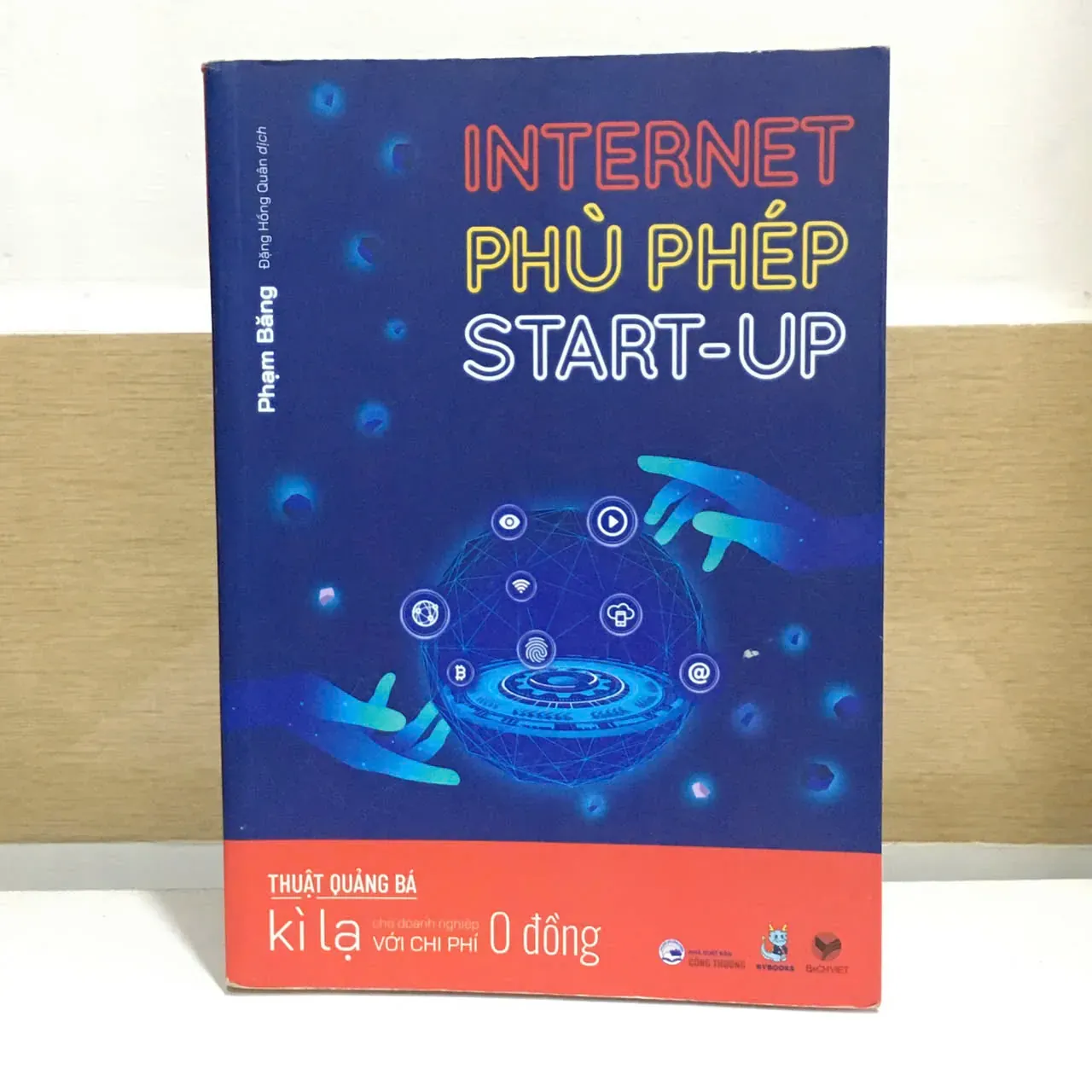 Internet Phù Phép Start-Up by Phạm Băng - Sách Book Cover - Ngọc Hiển Books