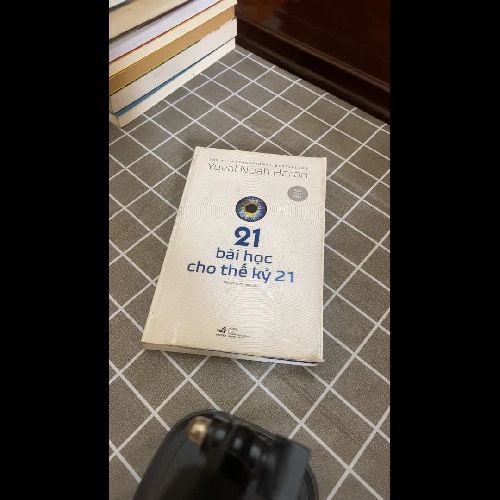 21 BÀI HỌC CHO THẾ KỶ 21 - YUVAL NOAH HARARI