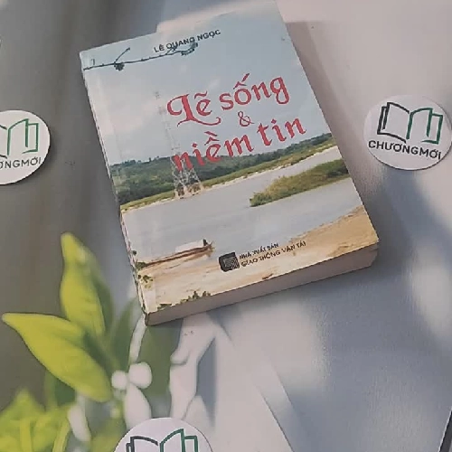 Lẽ Sống Và Niềm Tin - Hồi Ký Lê Quang Ngọc