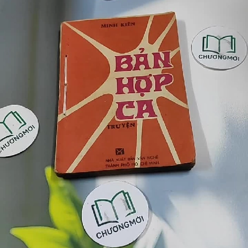 Bản Hợp Ca (Kỷ Niệm 10 Năm Giải Phóng Sài Gòn 1975-1985) - Minh Kiên