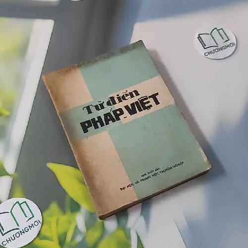 [MIỄN PHÍ BỌC SÁCH] [XƯA] Từ Điển Pháp - Việt (1986) - Dặng Đình Thường chủ biên