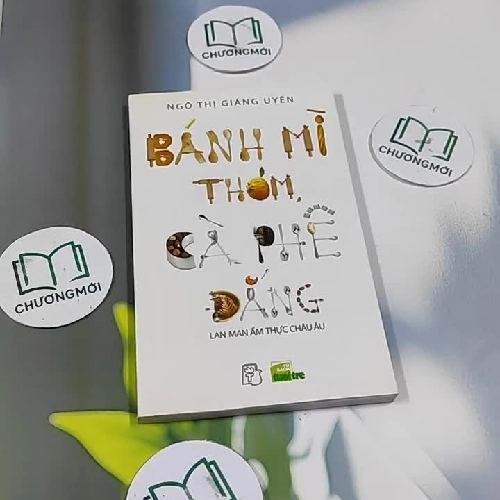 Bánh Mì Thơm, Cà Phê Đắng - Ngô Thị Giáng Uyên