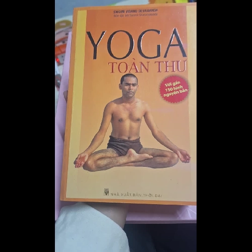 Yoga Toàn Thư – Swami Vishnu Devananda | Sách Hướng Dẫn Yoga Cơ Bản & Nâng Cao