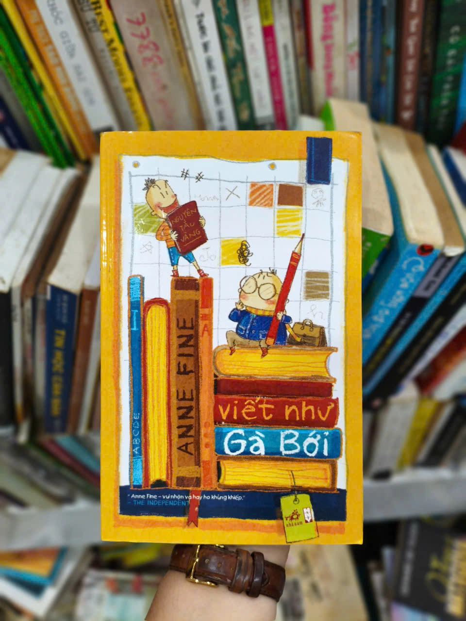 Viết Như Gà Bới - Anne Fine by Anne Fine - Sách Book Cover - Ngọc Hiển Books