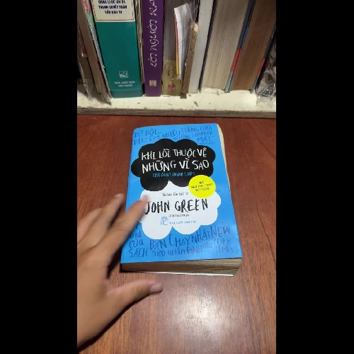 [Xem Kỹ Ảnh] - II Khi Lỗi Thuộc Về Những Vì Sao - JOHN GREEN - Lê Hoàng Lan (Dịch) - 2017