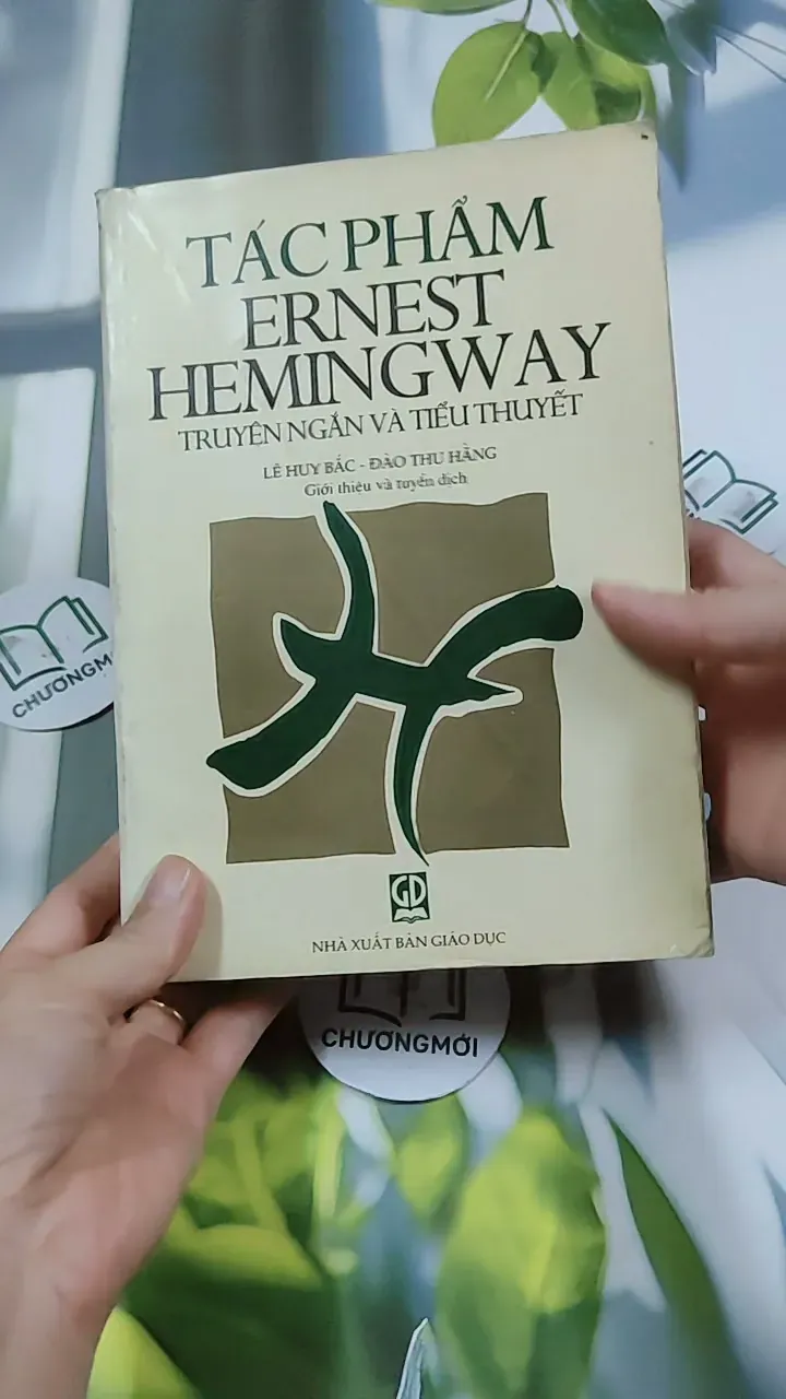[MIỄN PHÍ BỌC SÁCH] Tác Phẩm Ernest Hemingway (Truyện ngắn và tiểu thuyết) - Ernest Hemin 744722