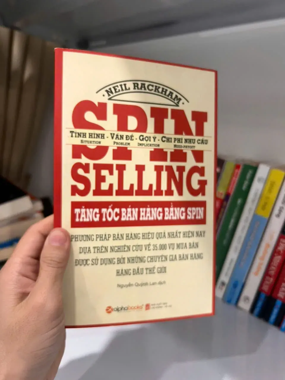 Tăng Tốc Bán Hàng Bằng SPIN by  - Sách Book Cover - Ngọc Hiển Books