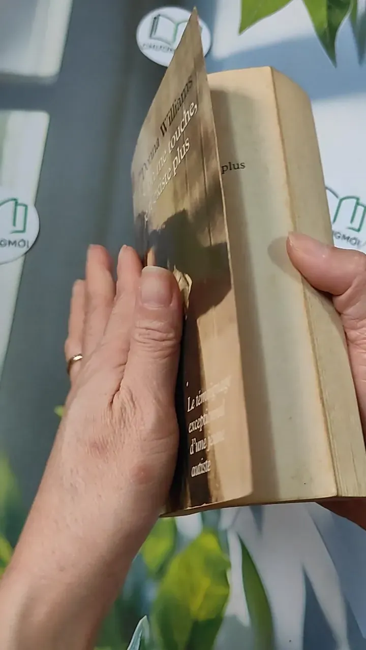 [MIỄN PHÍ BỌC SÁCH] [XƯA] Si on me touche, je n’existe plus (1992) - Donna Williams 754489