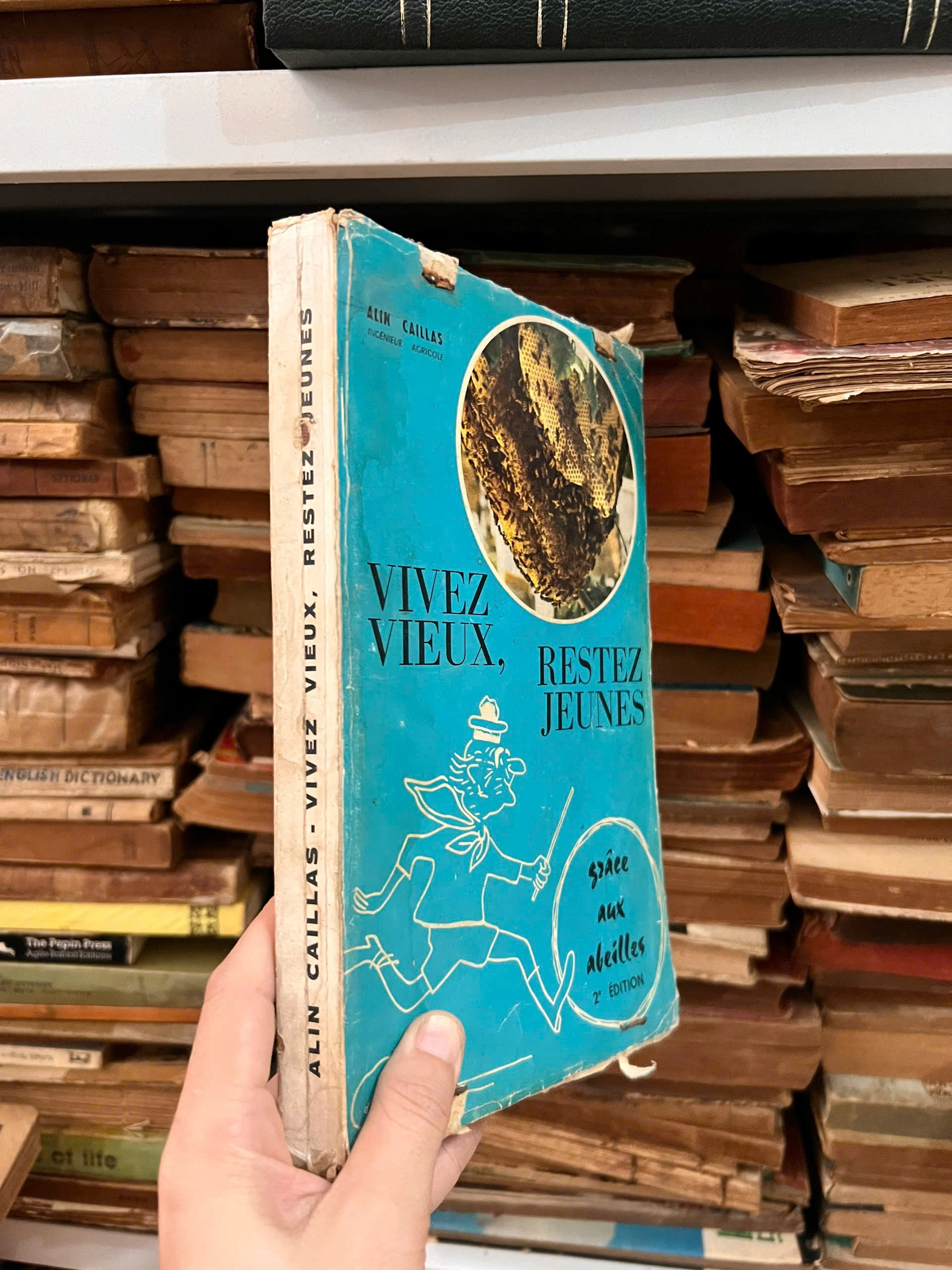 VIVEZ VIEUX, RESTEZ JEUNES - GRACE AUX ABEILLES by  - Sách Book Cover - Ngọc Hiển Books