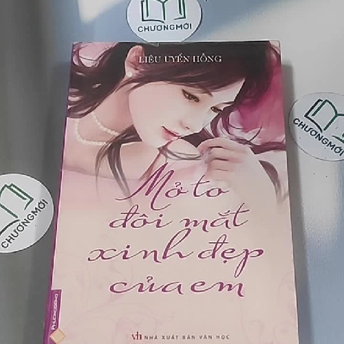 Mở to đôi mắt xinh đẹp của em - Lưu Uyển Hồng