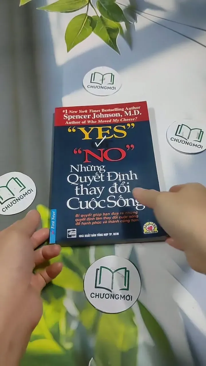 Những Quyết Định Thay Đổi Cuộc Sống - Spencer Johnson, M.D. 707290