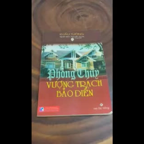 II Sách Phong Thuỷ: Vượng Trạch Bảo Điển - Khấu Tường - 2006