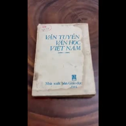 II Văn Học: Văn Tuyển Văn Học Việt Nam (1858-1930) - 1981