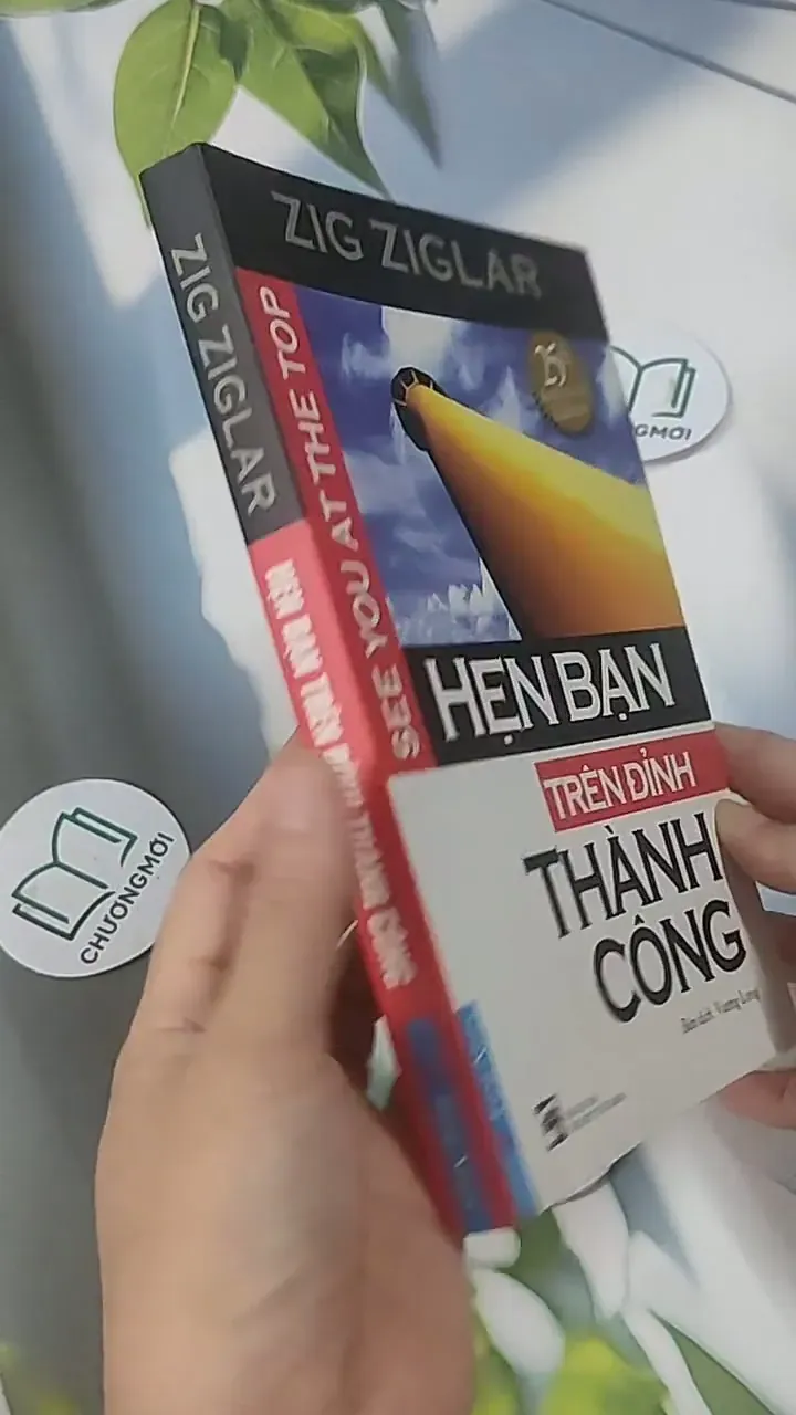 Hẹn Bạn Trên Đỉnh Thành Công - Zig Ziglar 705563
