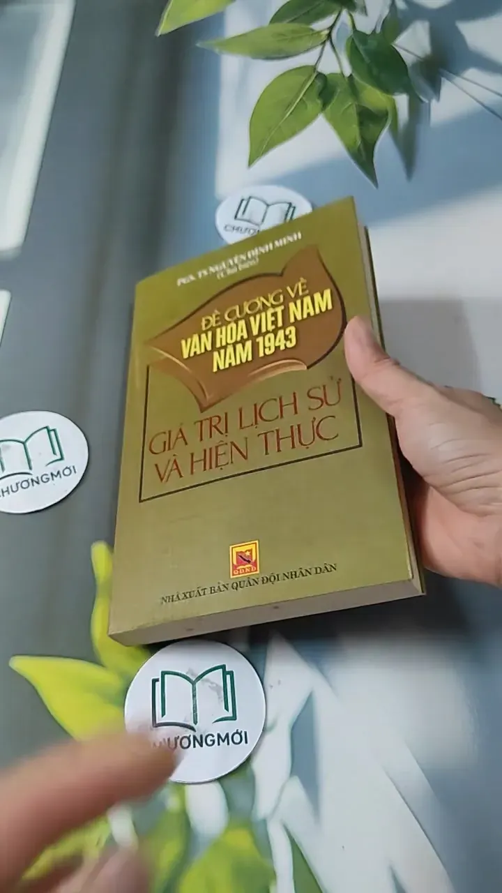 Đề Cương Về Văn Hóa Việt Nam Năm 1943 - Giá Trị Lịch Sử Và Hiện Thực - PGS. TS. Nguyễn Đì 727249