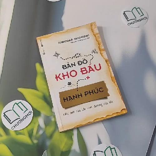 Bản Đồ Kho Báu Hạnh Phúc - Toshitaka Mochizuki
