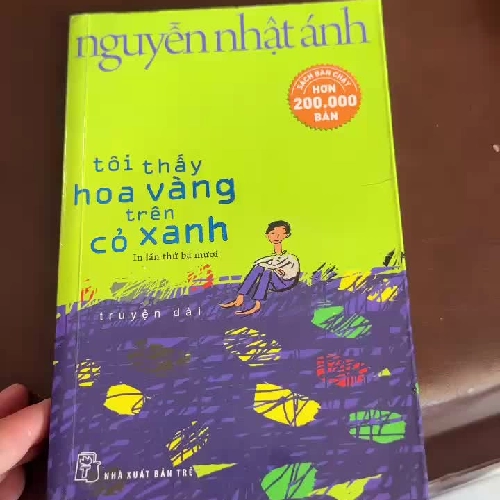 Tôi Thấy Hoa Vàng Trên Cỏ Xanh – Nguyễn Nhật Ánh (Truyện dài, NXB Trẻ)- K2