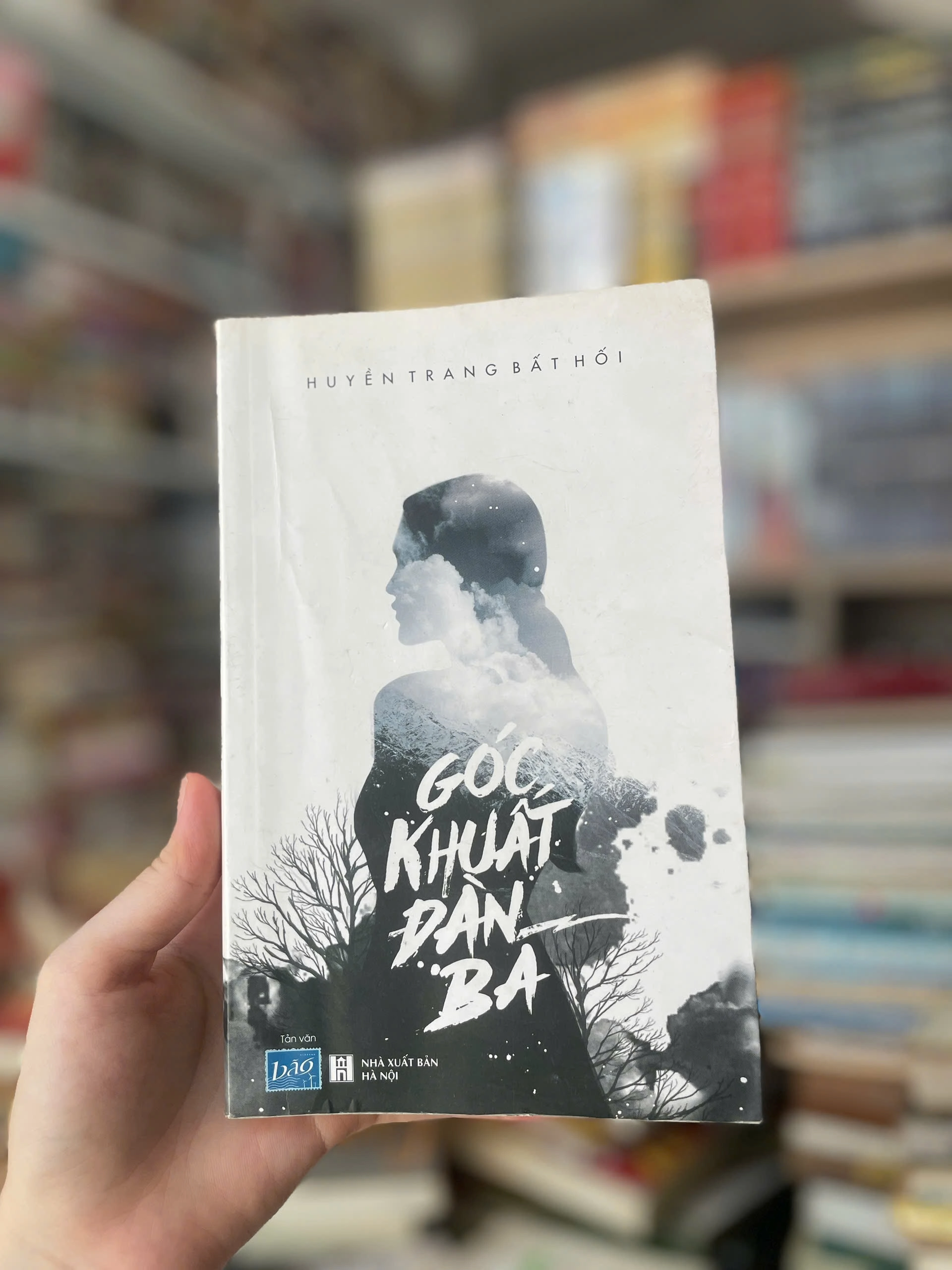 Góc Khuất Đàn Bà - Huyền Trang Bất Hối by Trịnh Huyền Trang - Sách Book Cover - Ngọc Hiển Books