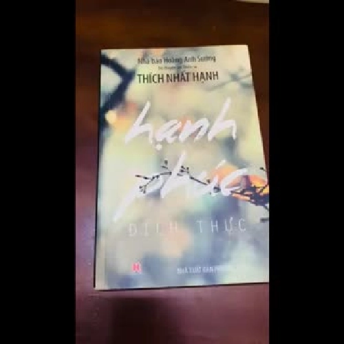 Hạnh phúc đích thực - Thích Nhất Hạnh 