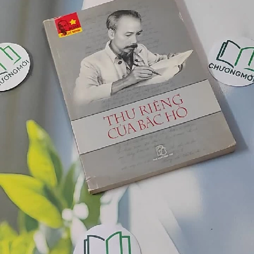 Thư Riêng Của Bác Hồ - Trần Quân Ngọc sưu tầm