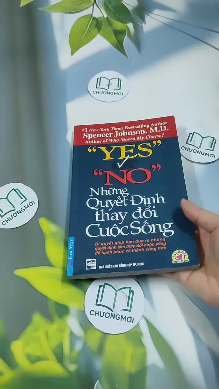 Những Quyết Định Thay Đổi Cuộc Sống - Spencer Johnson, M.D. 707290