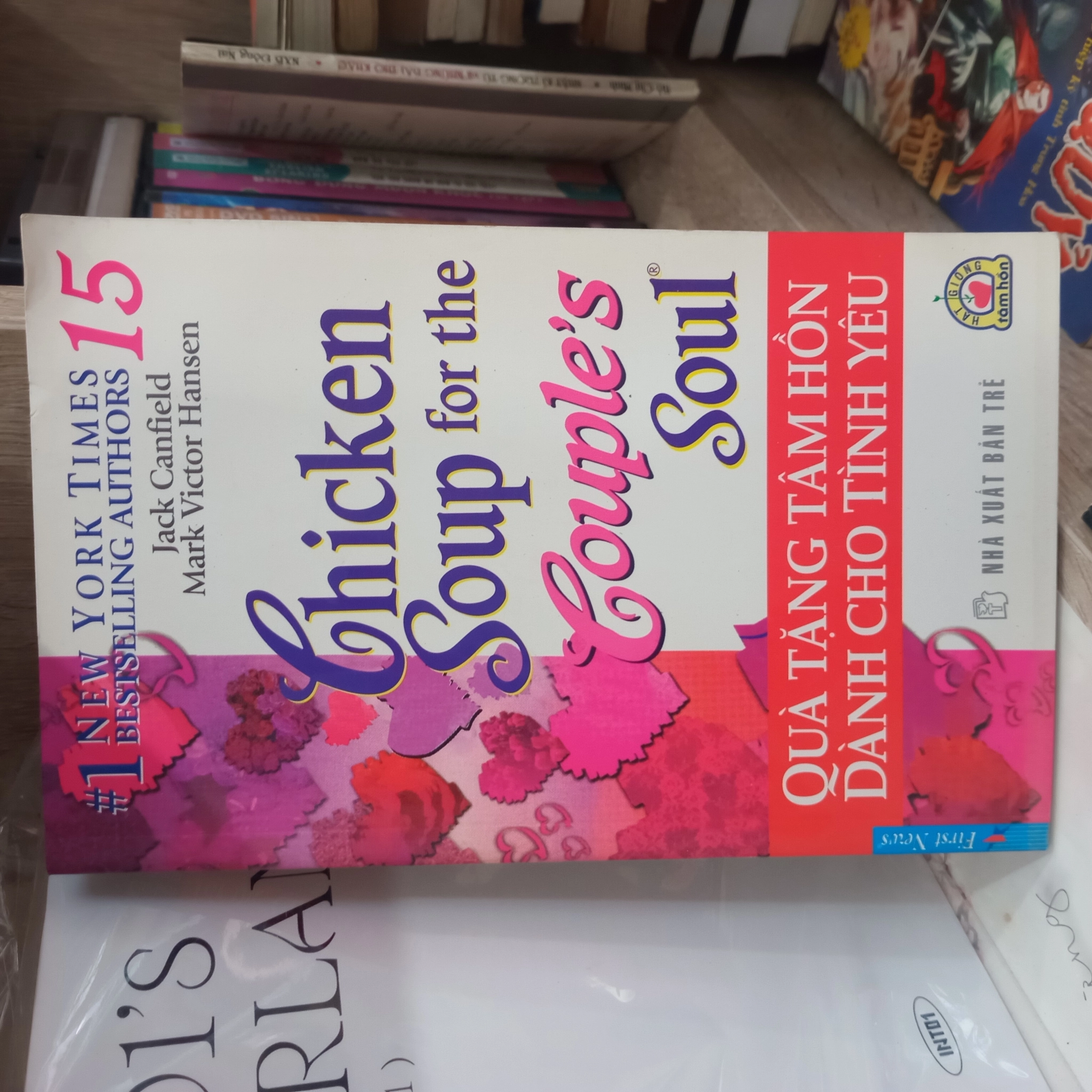 Quà Tặng Tâm Hồn Dành Cho Tình Yêu 📚 by Jack Canfield & Mark Victor Hansen - Sách Book Cover - Ngọc Hiển Books