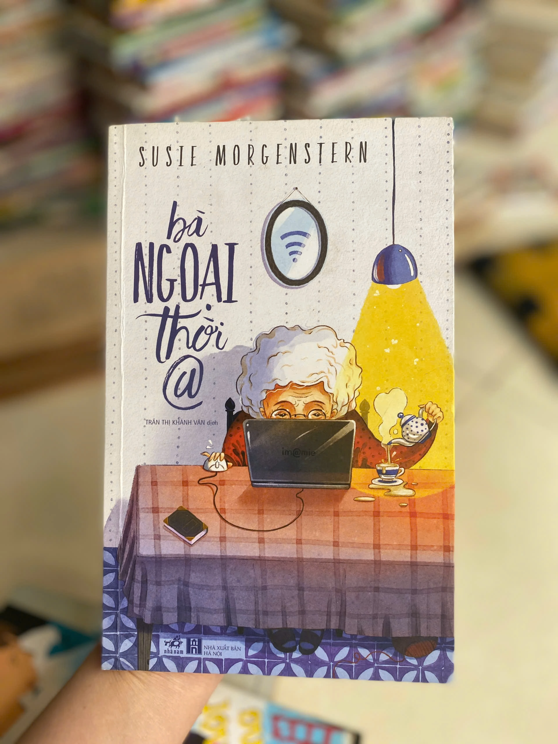 Bà ngoại thời @ - Susie Morgenstern by  - Sách Book Cover - Ngọc Hiển Books