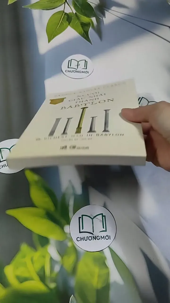 Người Giàu Nhất Thành Babylon - George Samuel Clason 707246